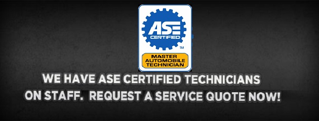 We Have ASE Certified Technicians